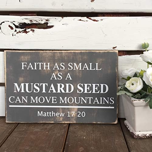 Credință La fel de mică ca o semință de muștar poate muta munți // Matei 17:20 Verset biblic Vintage Wood Semn Rustic Lemn
