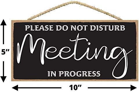 Nu deranjați întâlnirea în progresul semnului ușii - într -un semn de ușă de întâlnire pentru ușa biroului - Sign de întâlnire