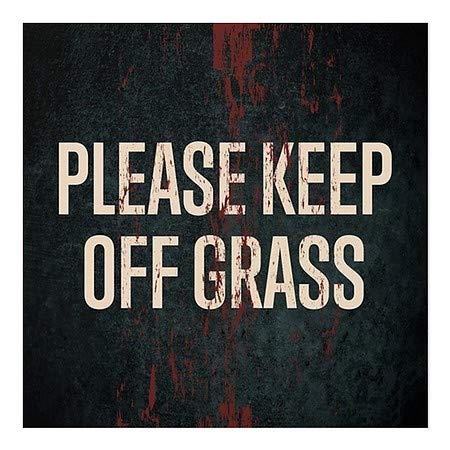 Cgsignlab | „Vă rugăm să țineți -vă de iarbă -rugină îmbătrânită” se agăță de fereastră | 5 x5