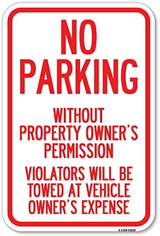 Nici o parcare fără permisiunea proprietarului de proprietate nu vor fi remorcați pe cheltuiala proprietarului vehiculului